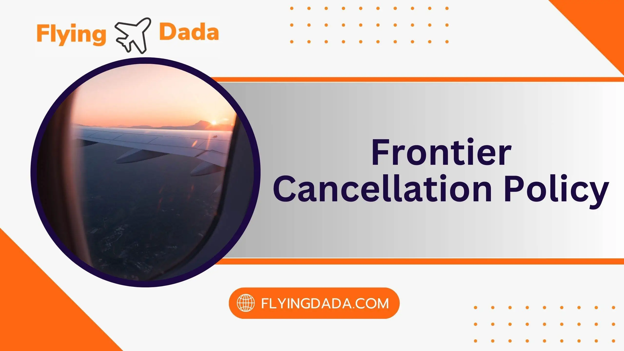 Frontier Cancellation Policy