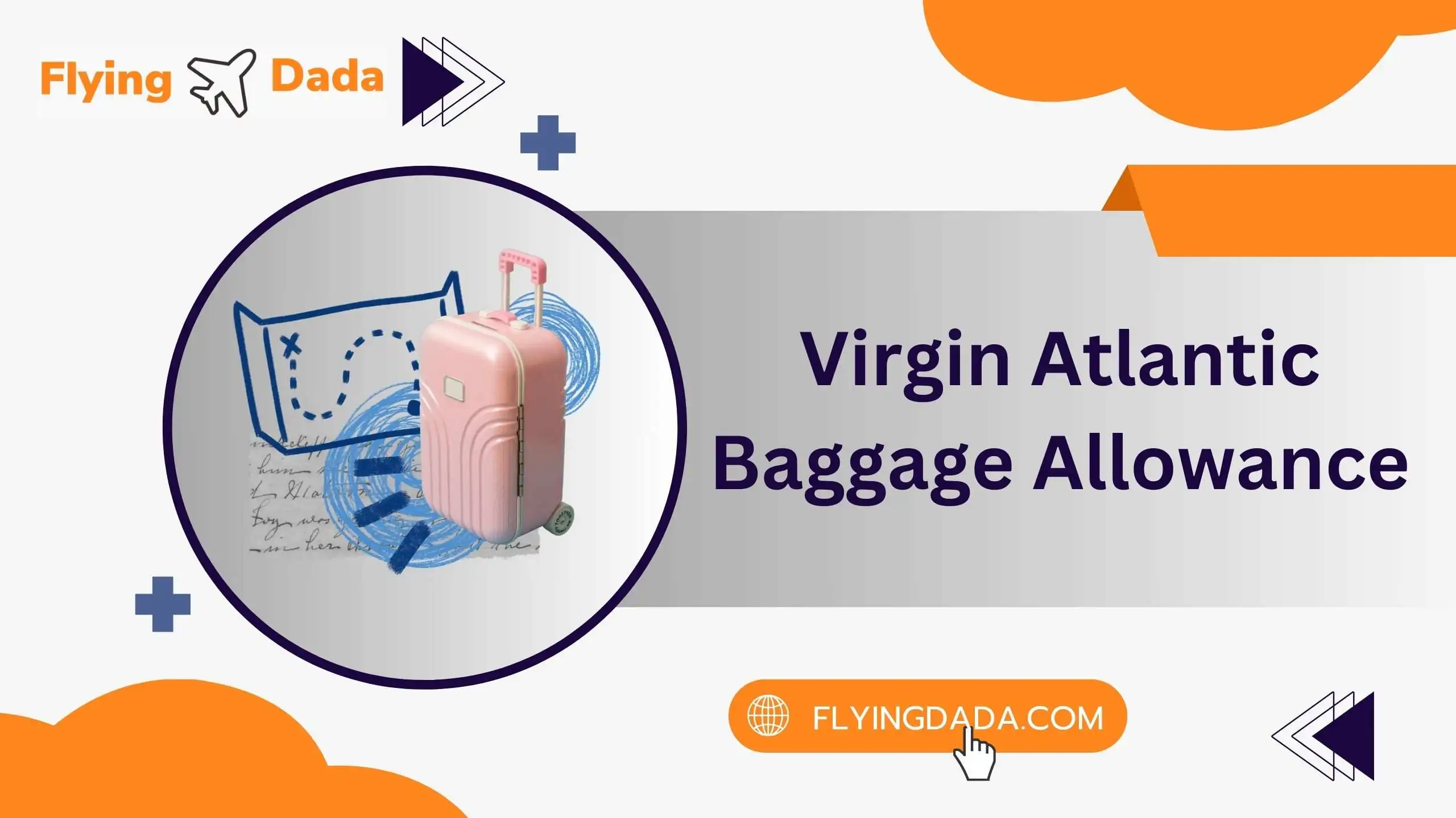 Virgin Atlantic Baggage Allowance