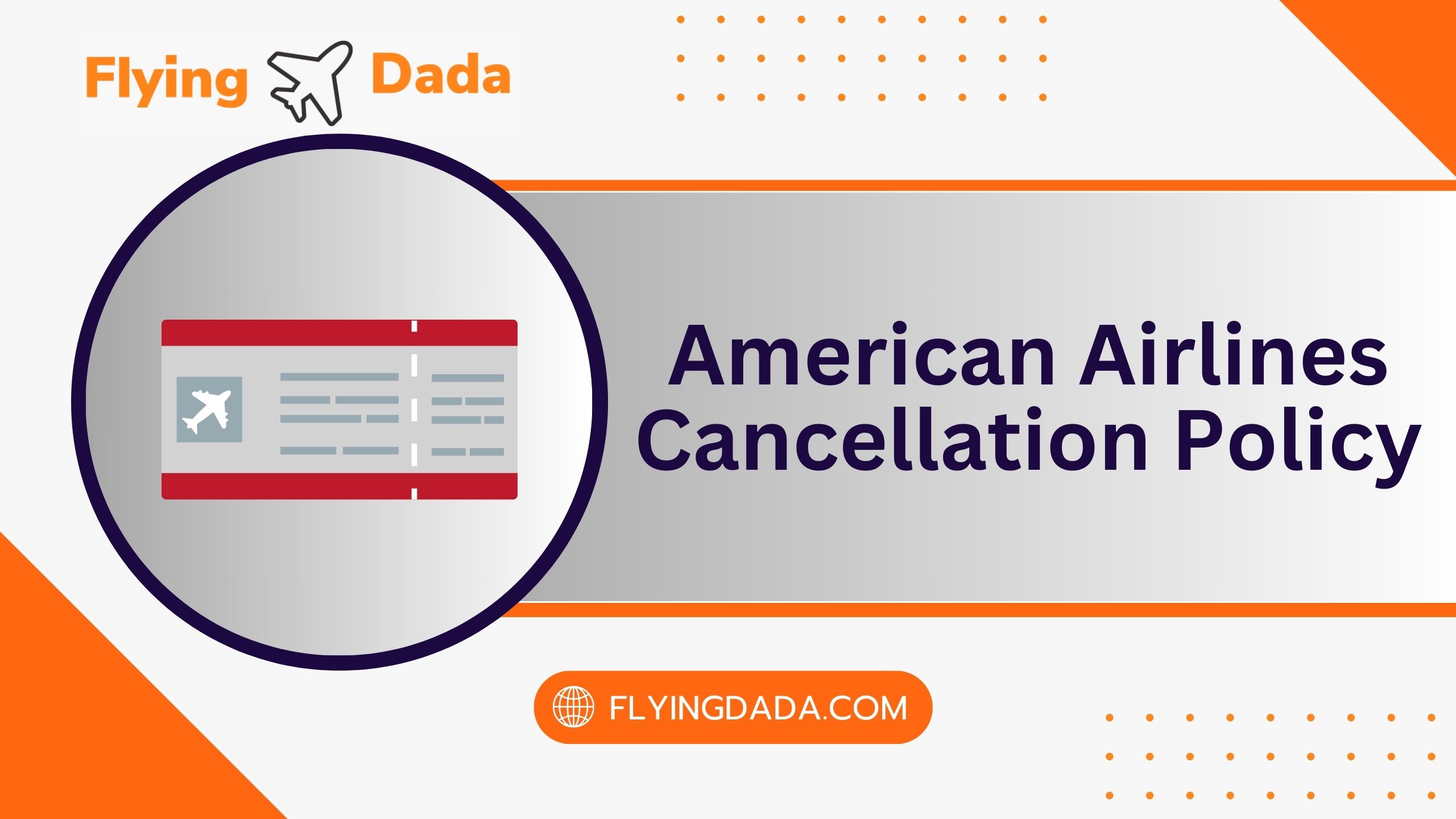 American Airlines Cancellation Policy