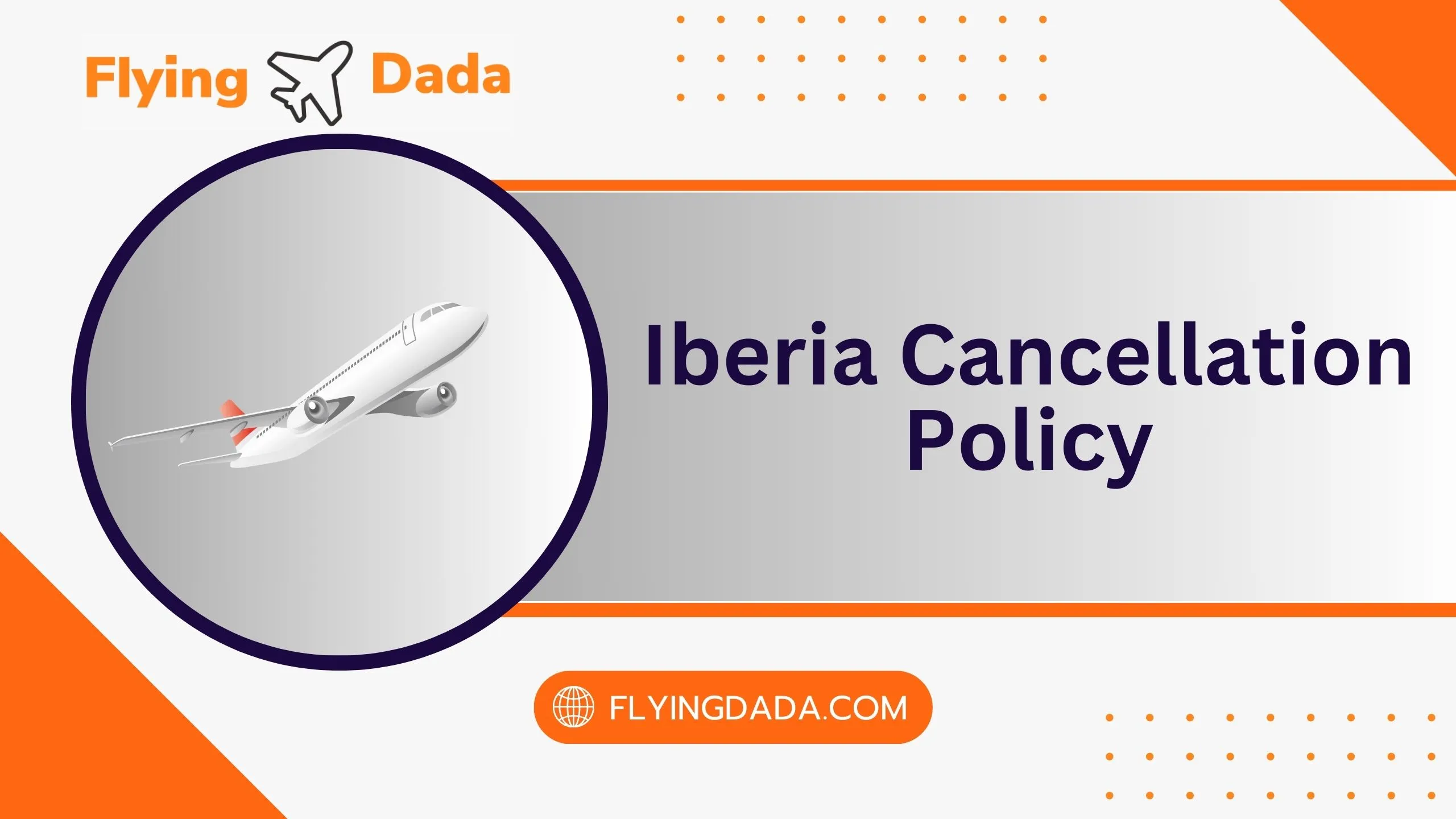 Iberia Cancellation Policy