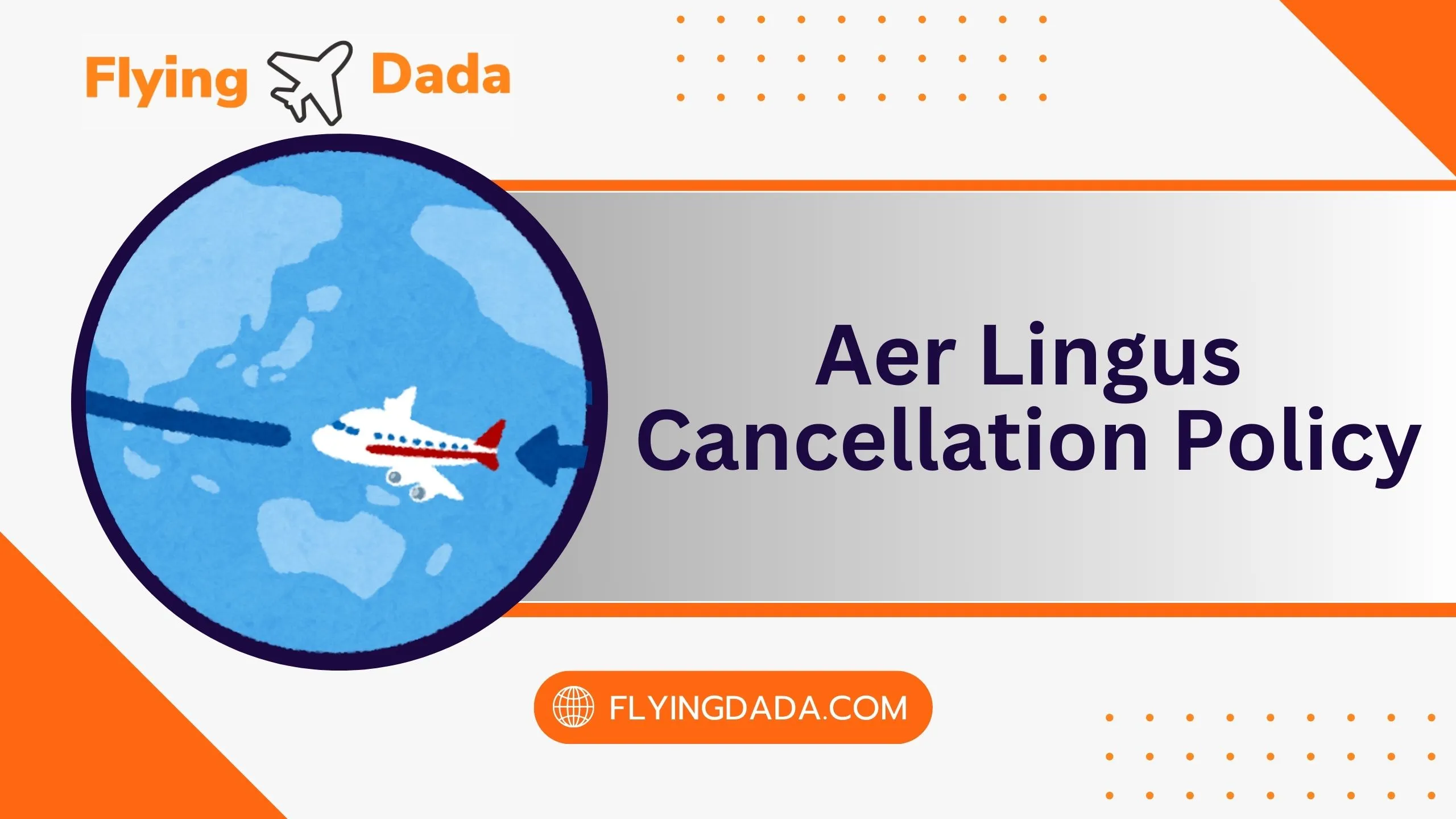 Aer Lingus Cancellation Policy